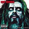 Rob Zombie - Past, Present & Future