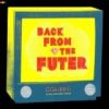 Back From The Futer