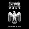 A Decade of Hate