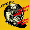 Too old to rock n roll: too young to die!