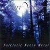 Folkloric Necro Metal