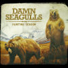 Damn Seagulls - Hunting Season