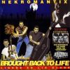 Nekromantix - Brought back to life