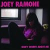 Don´t Worry About Me