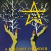 A Distant Thunder