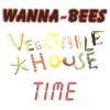Vegetable House Time