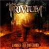 Ember to inferno