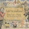 Fables From a Mayfly: What I Tell You Three Times is True