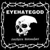 Eyehategod - Southern Discomfort