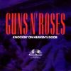 Guns N Roses - Knockin on Heavens Door