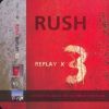 Replay x3