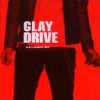 GLAY - Drive