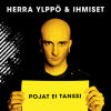 Herra Ylppö & Ihmiset - Pojat ei tanssi