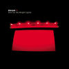 Turn On the Bright Lights