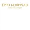 Eppu Normaali - Valkoinen kupla