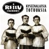 Reilukerho - Kyseenalaisia Totuuksia