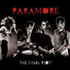 Paramore - The Final RIOT!