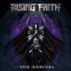 Rising Faith - The Arrival