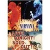 Live! Tonight! Sold out!