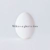 a ghost is born