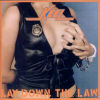 Lay Down The Law