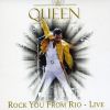 Rock You From Rio - Live