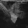 Wyrd - Vargtimmen Pt. 1: The Inmost Night