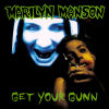 Marilyn Manson - Get Your Gunn