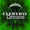 Everyday Demons