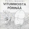 Vitummoista Prin