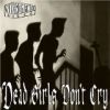 Dead girls don´t cry