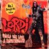 Lordi - Would You Love a Monsterman?