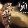 Korn - Freak on a Leash