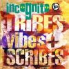 Tribes Vibes & Scribes