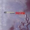 40 Seasons - The Best Of Skid Row