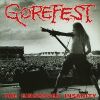 Gorefest - The Eindhoven Insanity