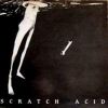 Scratch Acid - Scratch Acid