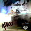 Kommander Of Kaos