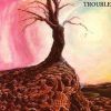 Trouble - Psalm 9