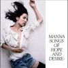 Manna - Songs Of Hope And Desire