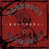 Hardcore Superstar - Bastards