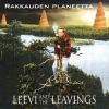 Leevi and the Leavings - Rakkauden planeetta